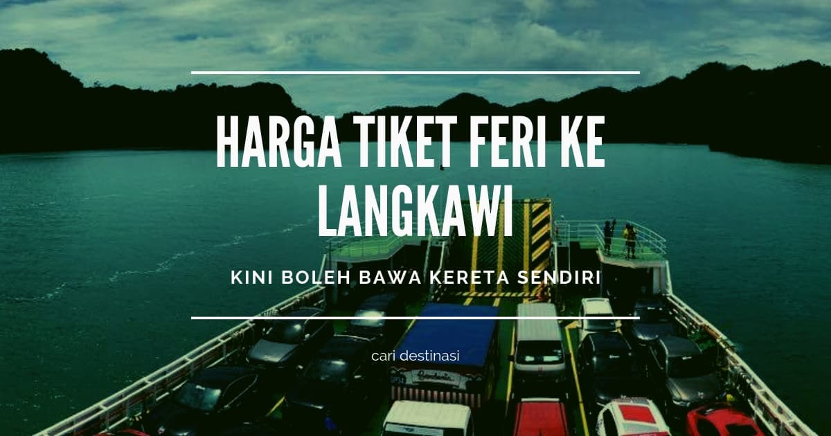 jadual feri kuala kedah ke langkawi 2018