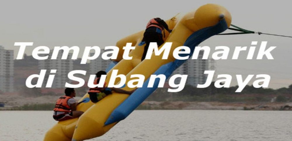 tempat-menarik-di-subang-jaya