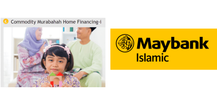 Maybank Commodity Murabahah Home Financing-i