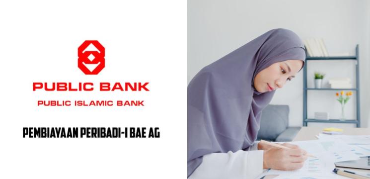 Pinjaman Peribadi Public Bank Pembiayaan Peribadi-i BAE AG