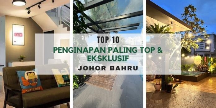 penginapan di johor bahru