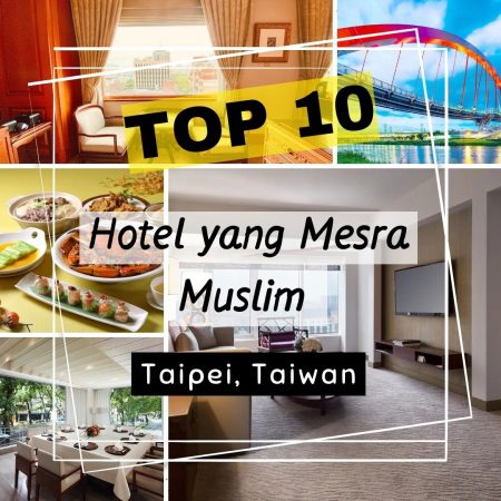 hotel mesra muslim di taipei